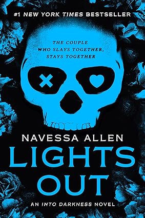 Lights Out: An Into Darkness Novel (Into Darkness Series)